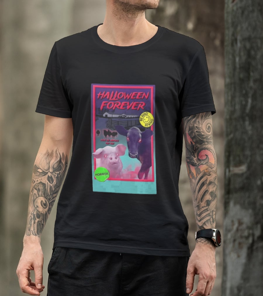 Halloween Forever Be Kind Rewind Horror From The Darkness They Rise T-Shirt