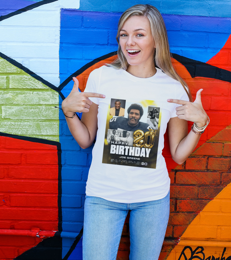 Happy 80th Birthday Joe Greene Pittsburgh Steelers 75 NFL Legend Iconic Moments T-Shirt