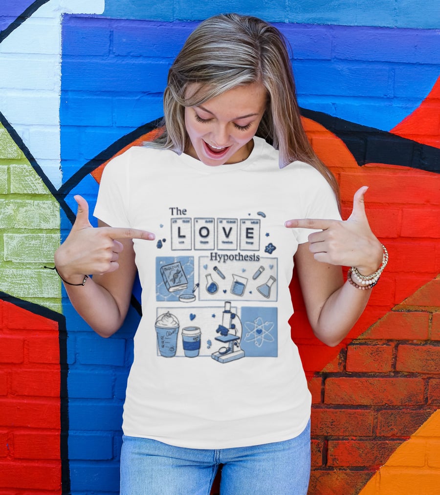 The Love Hypothesis Periodic Table Science Equipment Microscope Biology Book Chemistry T-Shirt