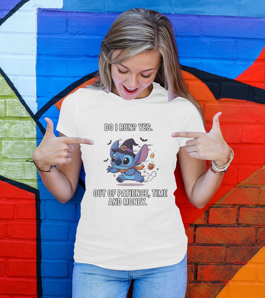 Stitch Witch Do I Run Yes Out Of Patience Time And Money Halloween T-Shirt