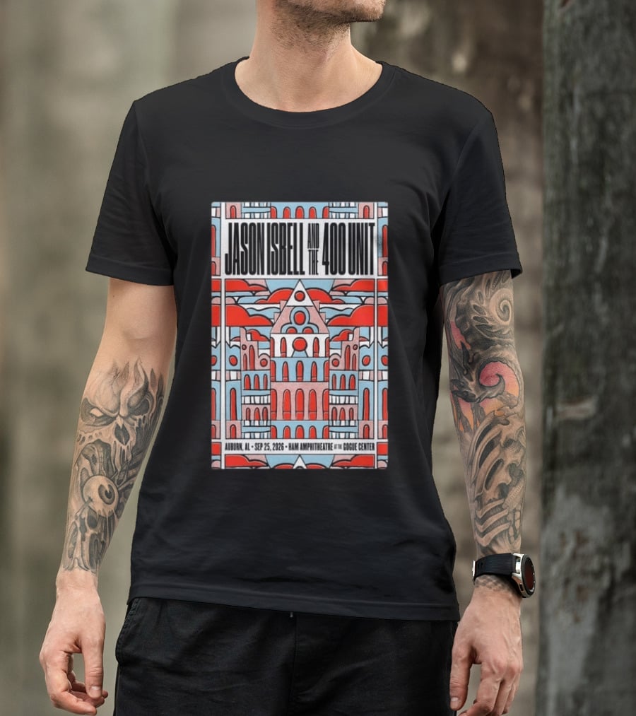 Jason Isbell And The 400 Unit Sep 25 2026 Ham Amphitheatre Auburn Gogue Center T-Shirt