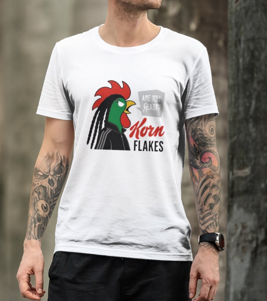 Korn Flakes Are You Ready Rooster Nu Metal T-Shirt