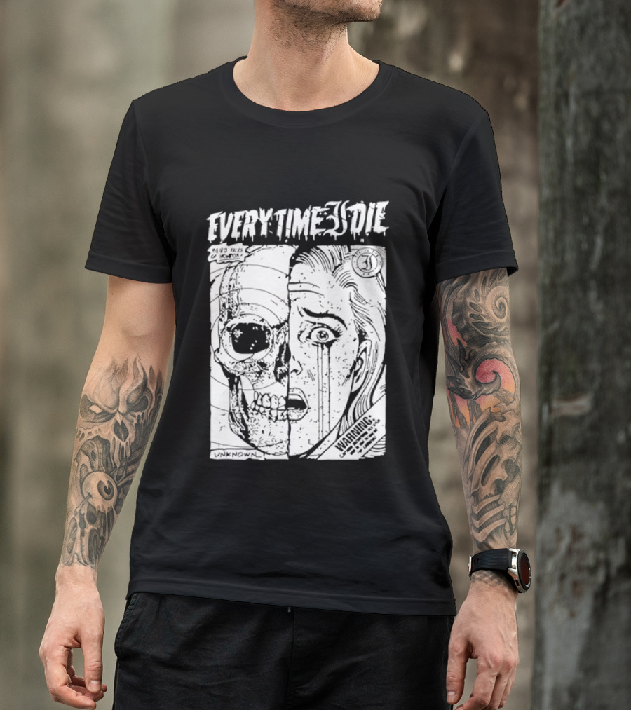 Every Time I Die Weird Tales Horror Warning Skull Face Half Human T-Shirt