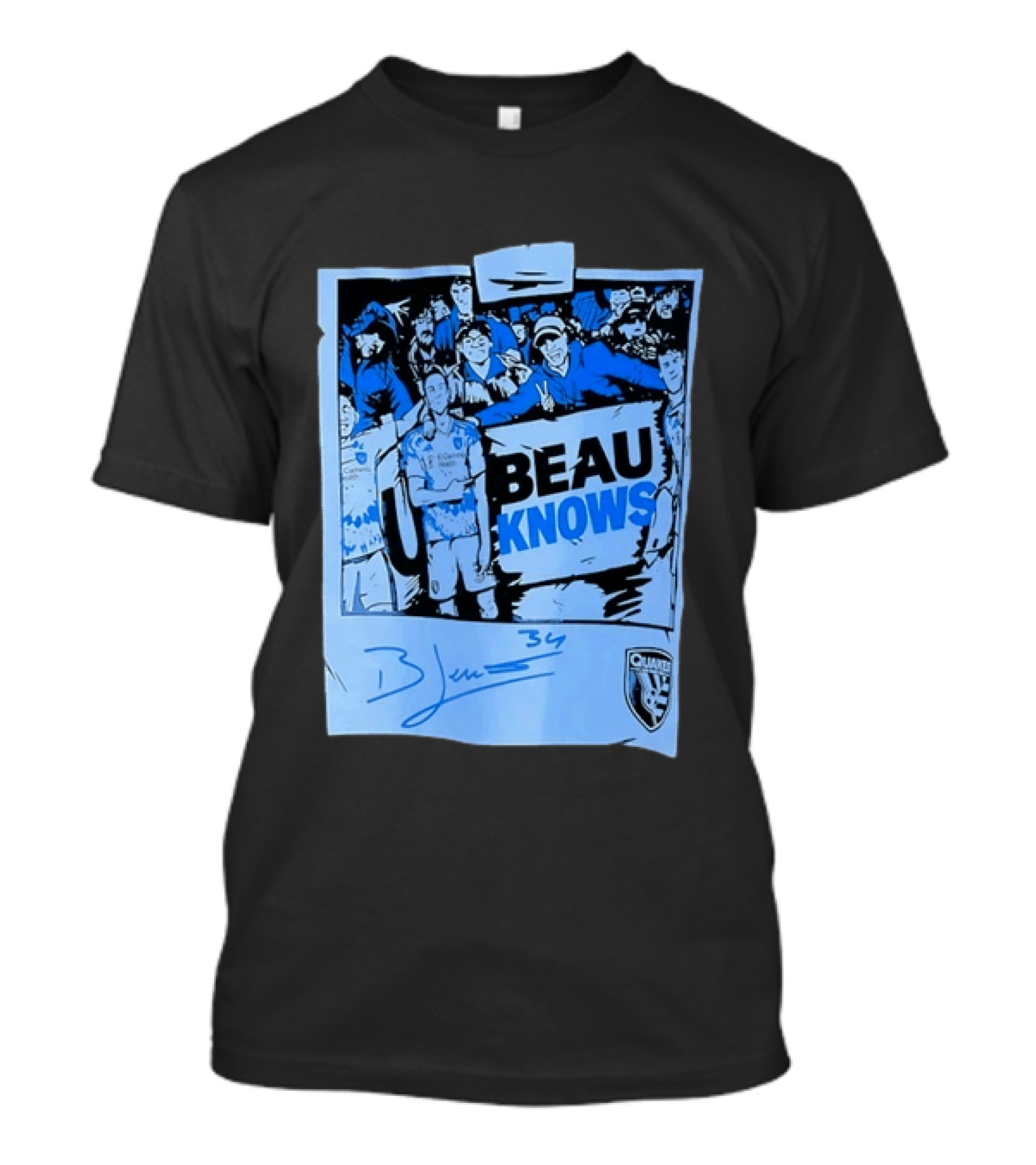 Beau Knows San Jose Earthquakes Soccer Fan Art Blue Signature T-Shirt