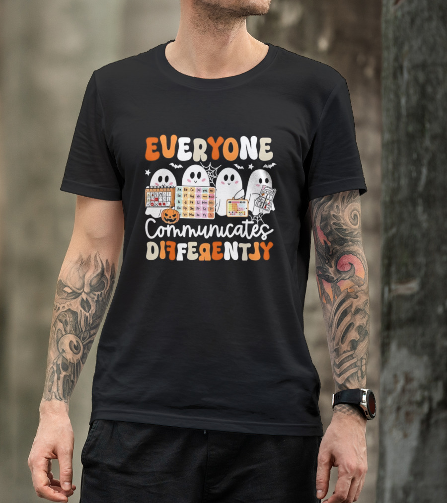 Everyone Communicates Differently Halloween Ghosts AAC Awareness T-Shirt