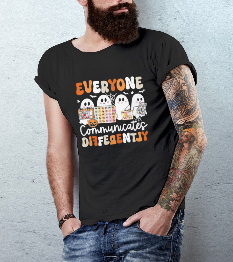 Everyone Communicates Differently Halloween Ghosts AAC Awareness T-Shirt