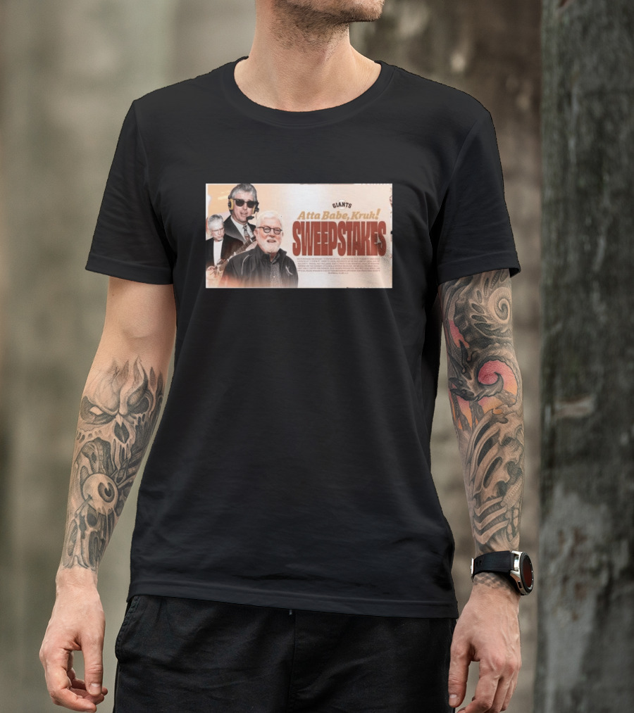 Giants Atta Babe Kruk Sweepstakes T-Shirt