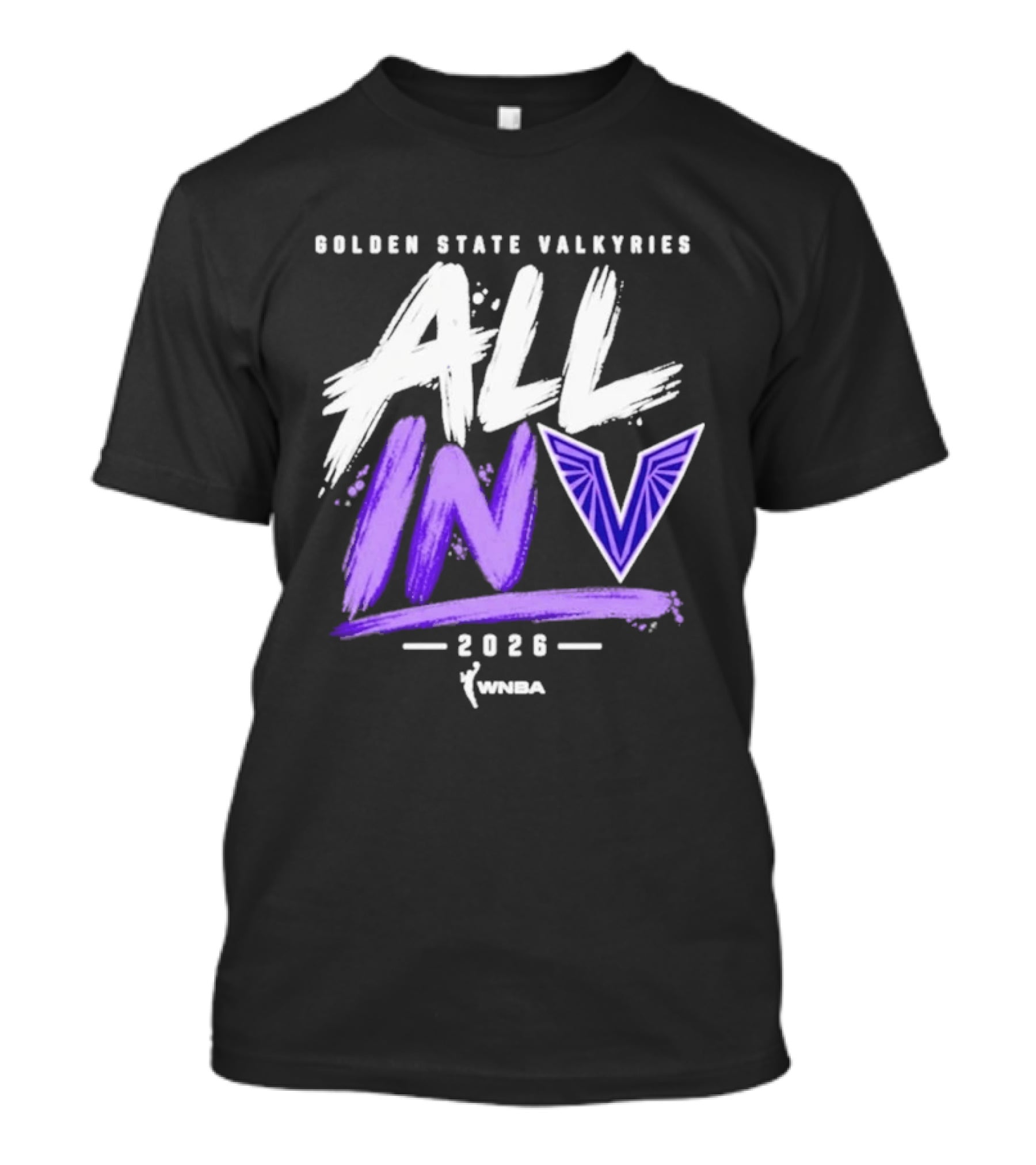 Golden State Valkyries All In V 2026 WNBA Women's Basketball T-Shirt
