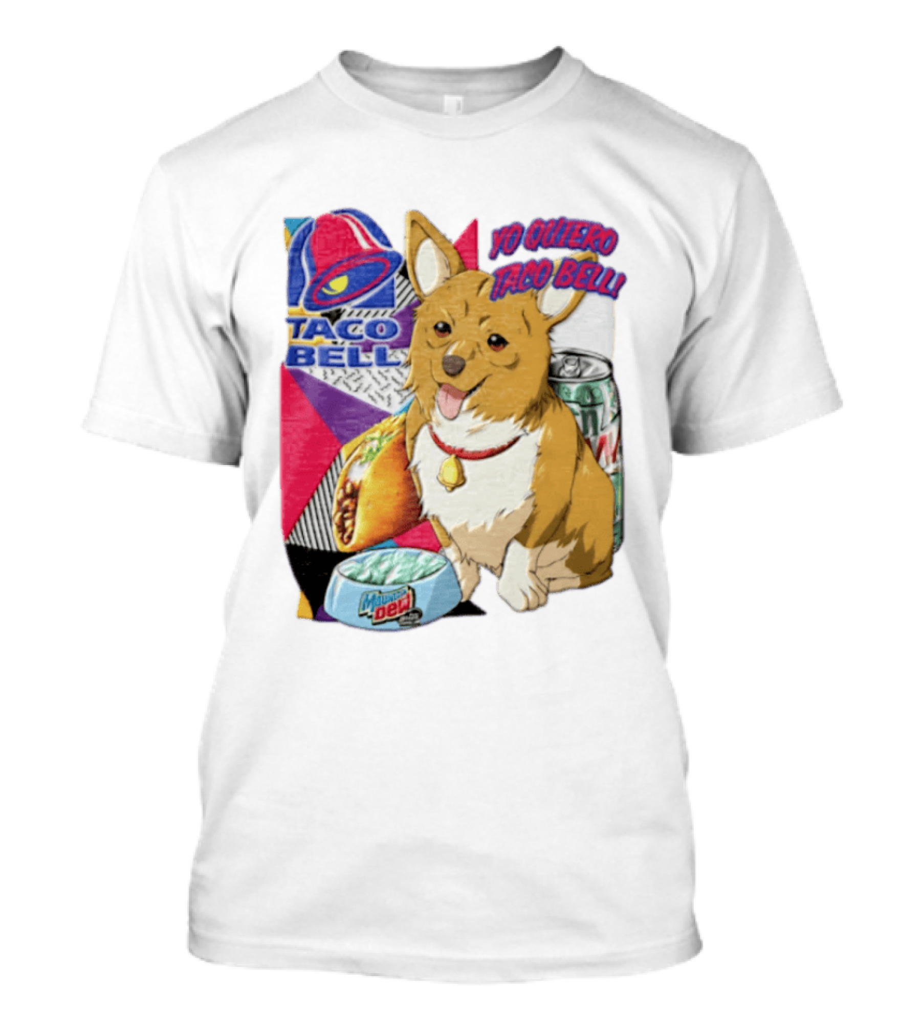 Taco Bell Yo Quiero Taco Bell Brown Corgi Dog Mountain Dew T-Shirt