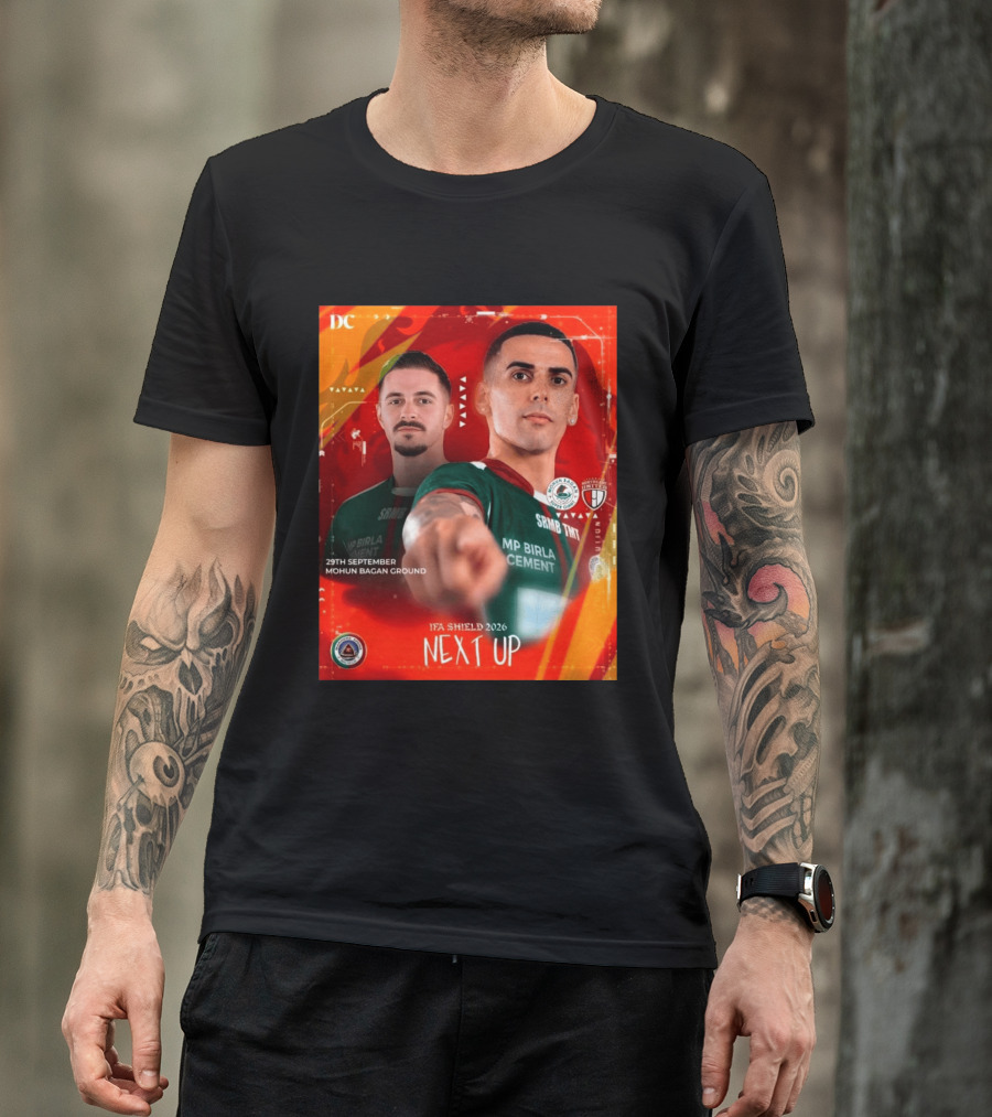 IFA Shield 2026 Mohun Bagan Super Giant Vs NorthEast United FC 29th September Mohun Bagan Ground T-Shirt