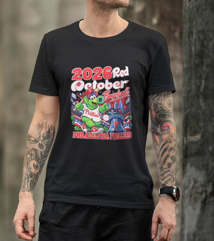 2026 Red October Baseball Philadelphia Phillies MLB Fanatic Phillies T-Shirt