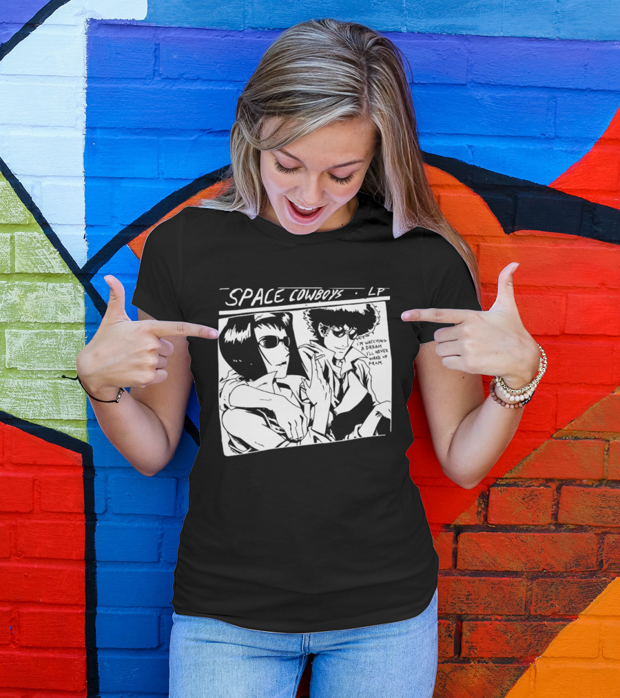 Cowboy Bebop Space Cowboys LP I'm Ing A Dream I'll Never Wake Up From T-Shirt
