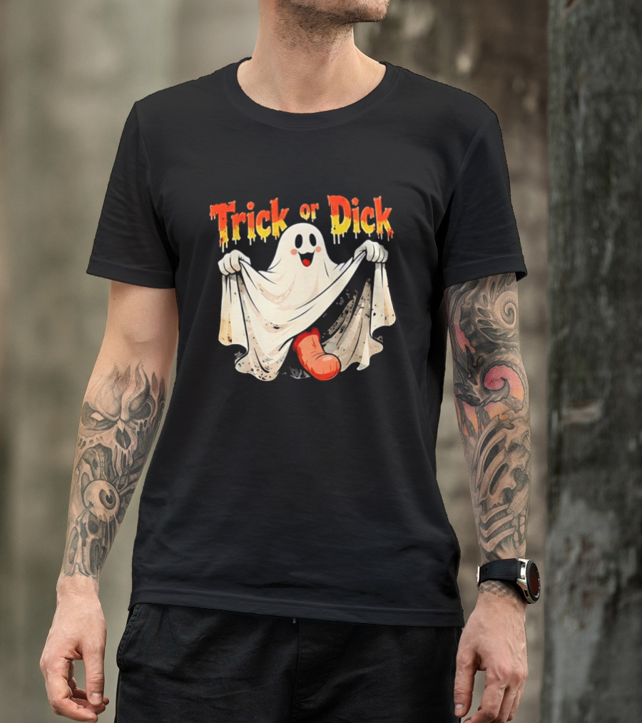 Trick Or Dick Halloween Ghost Spooky Theme With Playful Ghost T-Shirt