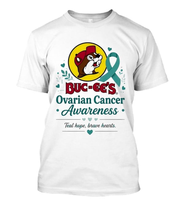 Buc Ee's Ovarian Cancer Awareness Teal Hope Brave Hearts T-Shirt