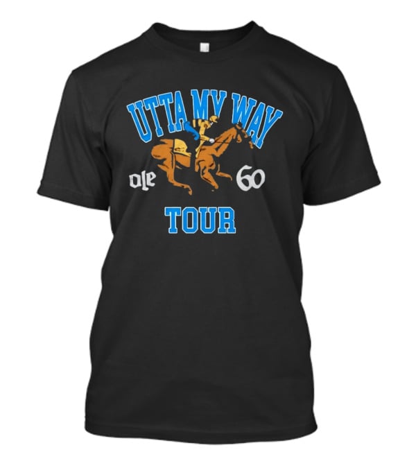 UTTA MY WAY Ole 60 Tour Horse Racing Jockey T-Shirt