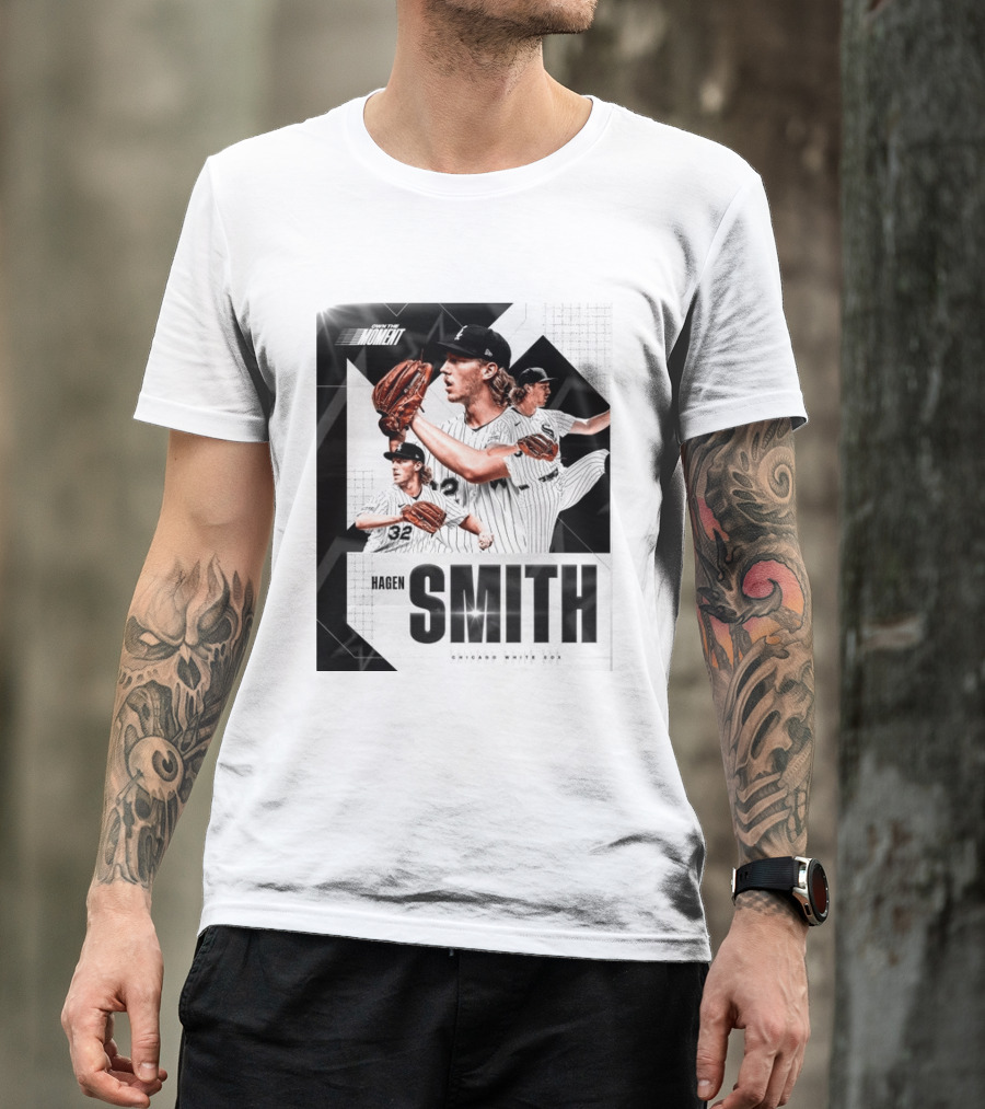 Hagen Smith Chicago White Sox Own The Moment T-Shirt