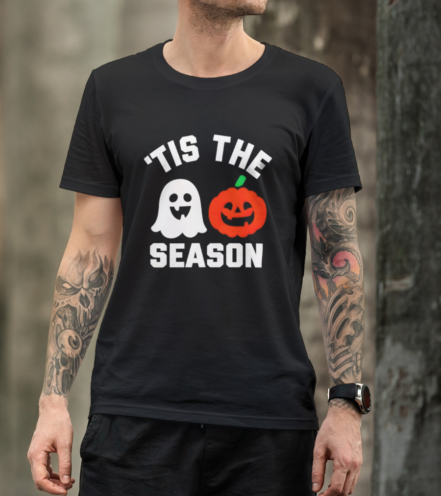 Tis The Season Ghost And Pumpkin Halloween T-Shirt
