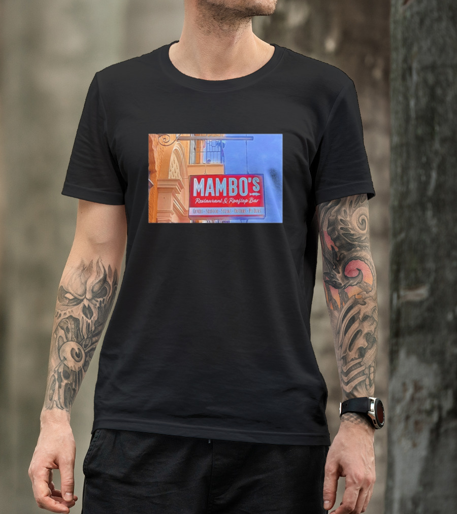 Mambo's Restaurant And Rooftop Bar Gumbo Seafood Steaks Oysters Po Boys T-Shirt