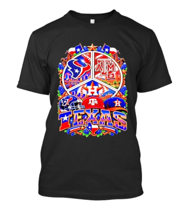 Houston Texans Texas A&M Aggies Houston Astros Texas Sports Team T-Shirt