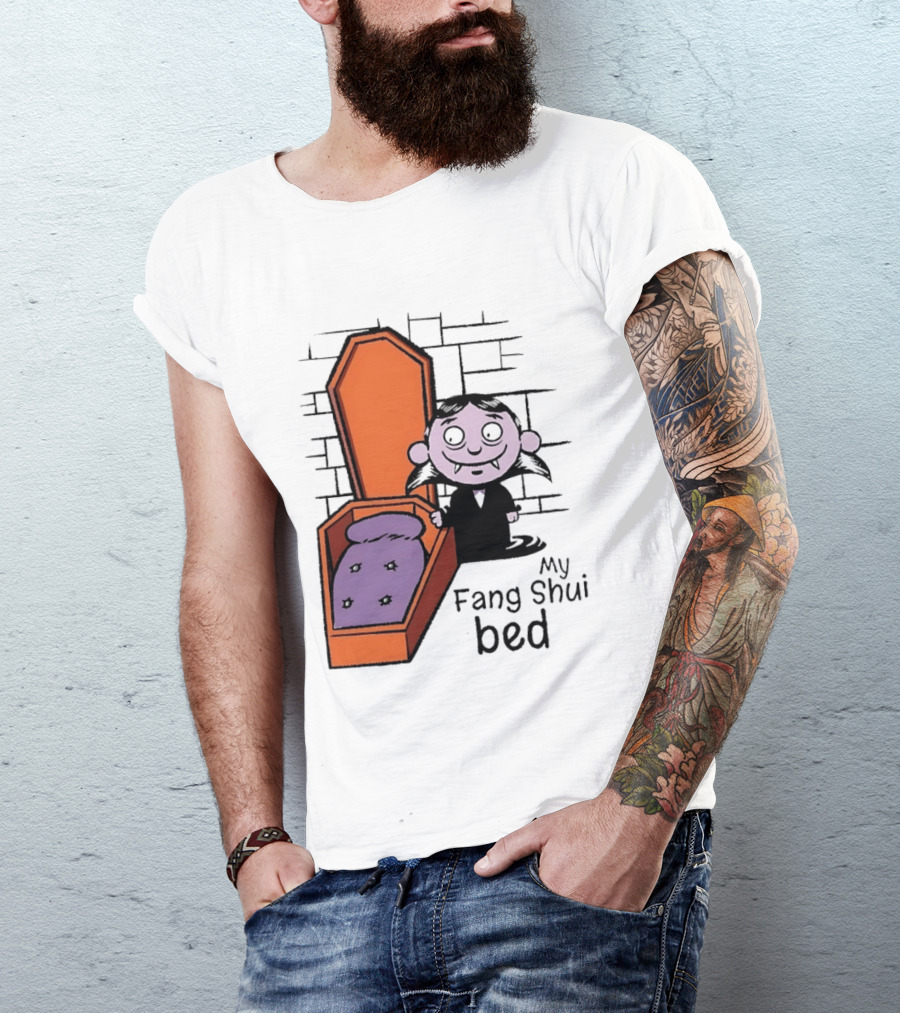 My Fang Shui Bed Vampire Coffin Pun Gothic T-Shirt