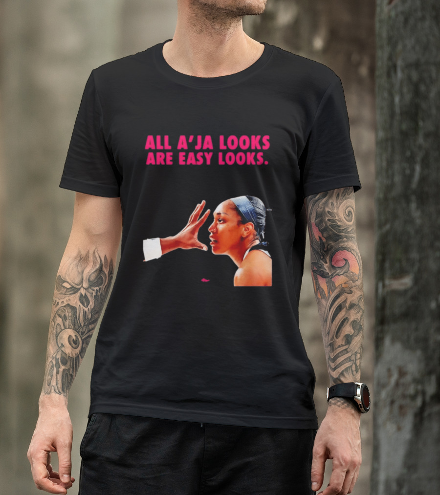 All A'ja Looks Are Easy Looks A'ja Wilson T-Shirt