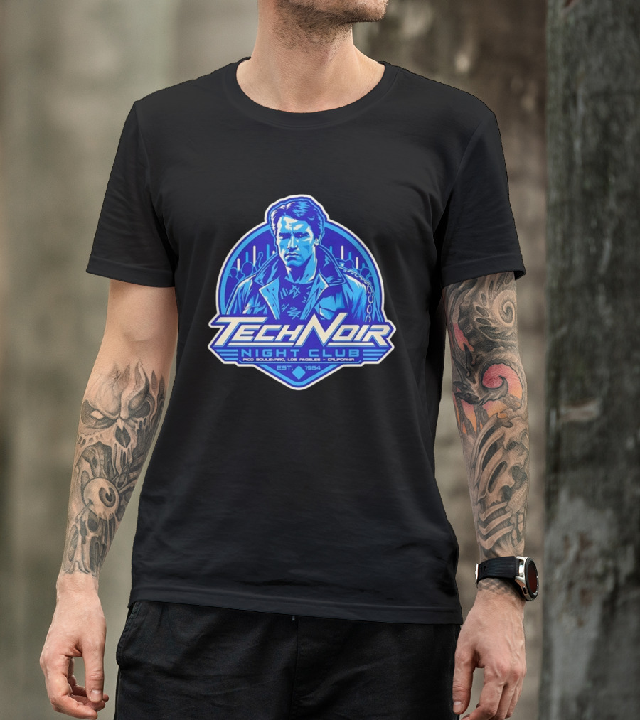 Arnold Schwarzenegger Tech Noir Night Club Pico Boulevard Los Angeles California Est 1984 T-Shirt