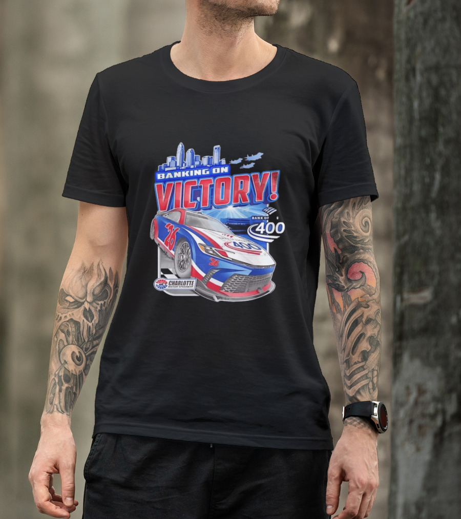 Banking On Victory Bank Of America 400 Charlotte Motor Speedway Race Car 26 T-Shirt