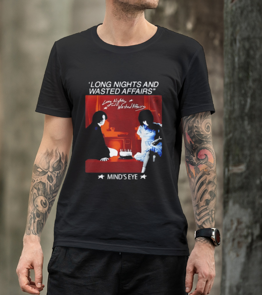 Long Nights And Wasted Affairs Mind's Eye Vintage Party Scene T-Shirt
