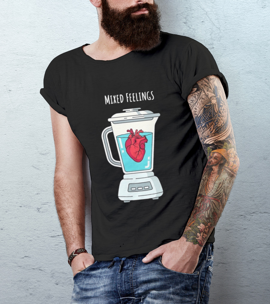 Mixed Feelings Heart In A Blender Emotions T-Shirt