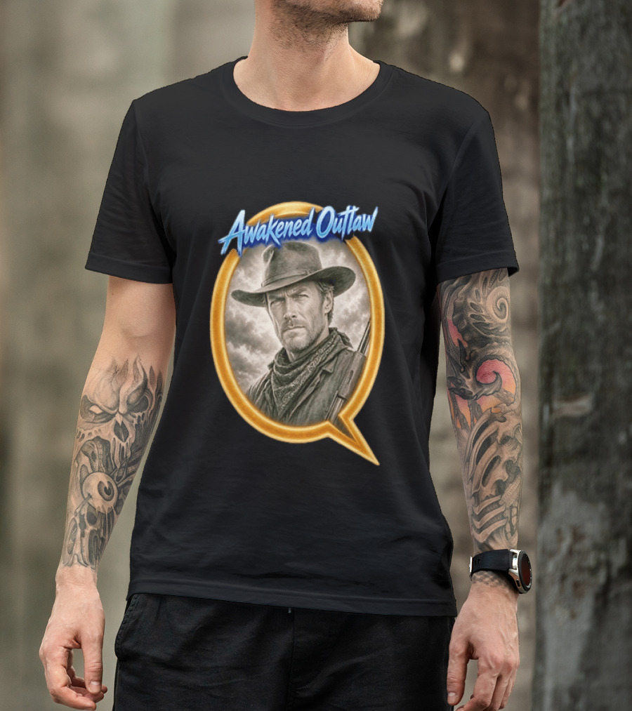 Awakened Outlaw Clint Eastwood Western Cowboy T-Shirt