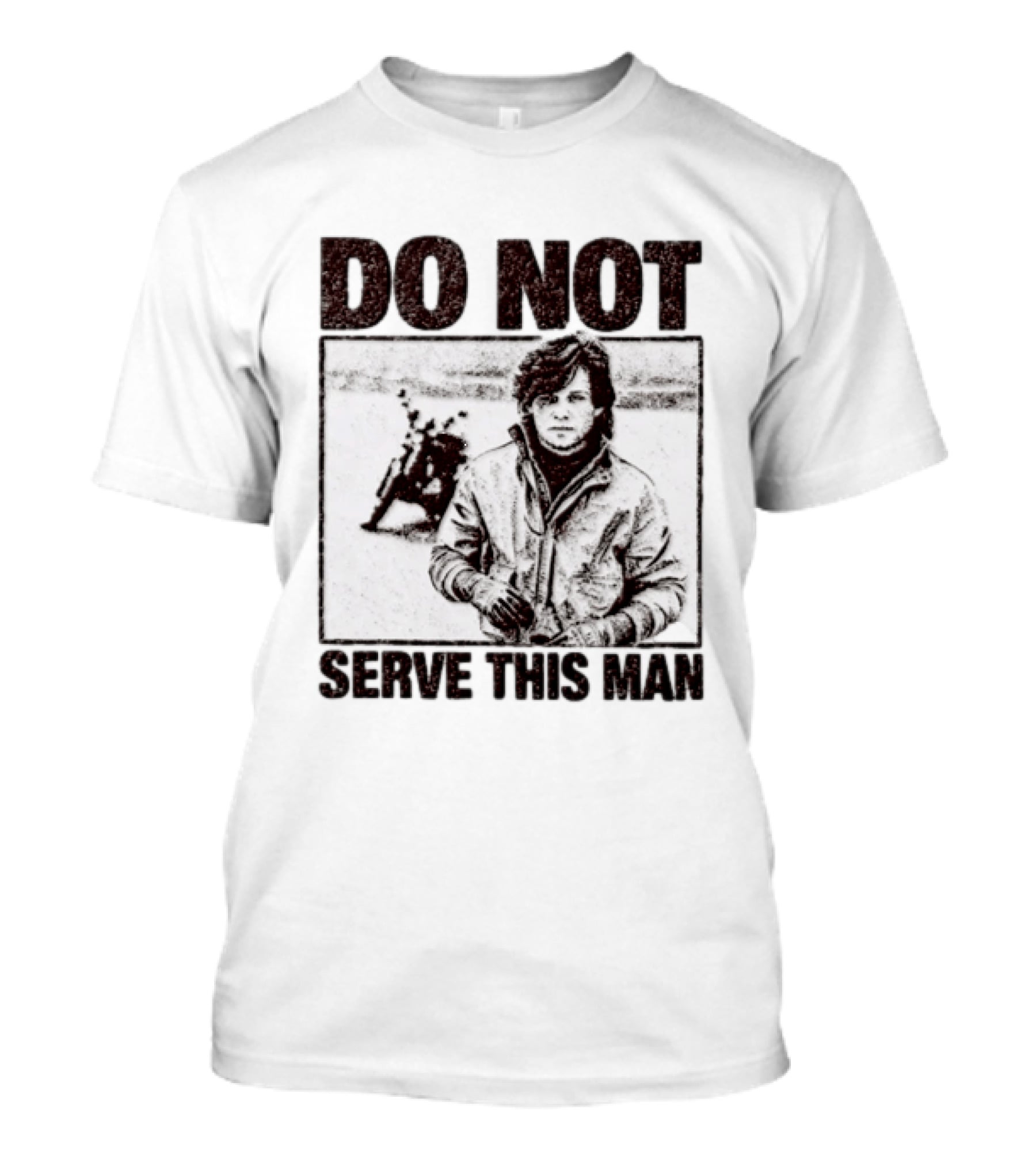 DO NOT SERVE THIS MAN Motorcycle T-Shirt