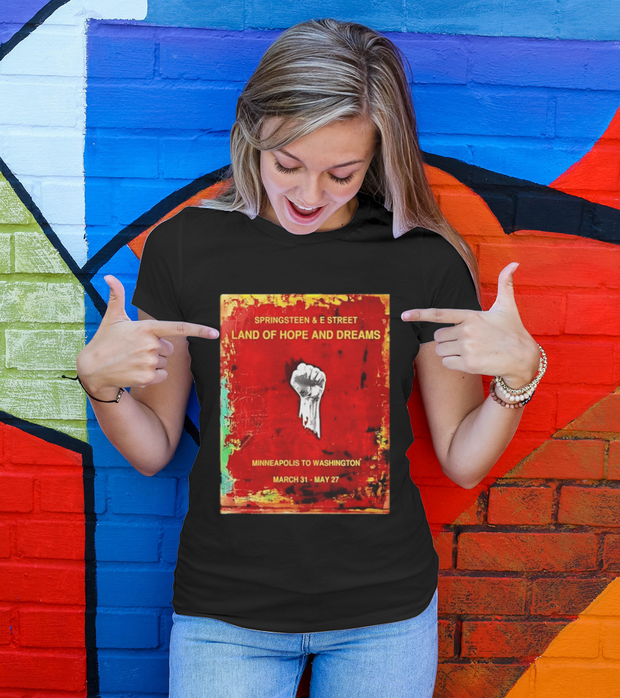 Springsteen & E Street Land Of Hope And Dreams Minneapolis To Washington March 31 To May 27 T-Shirt