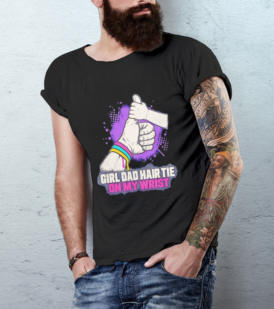 Girl Dad Hair Tie On My Wrist Father And Daughter Thumbs Up T-Shirt