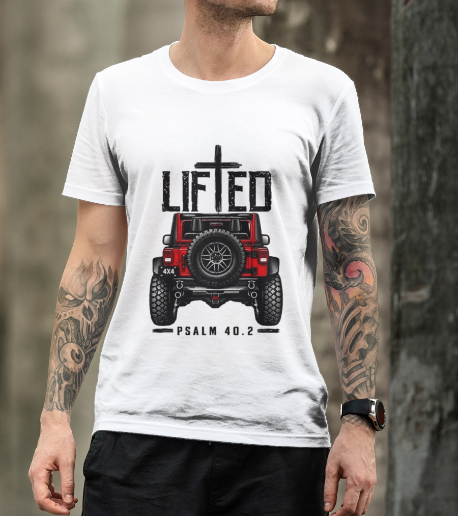 Lifted 4x4 Jeep Off Road Adventure Psalm 40:2 T-Shirt