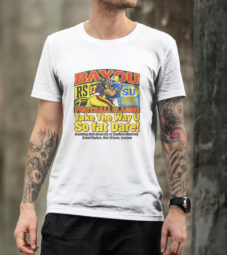 Bayou Classic Football Grambling State Vs Southern University Grand Stadium New Orleans T-Shirt