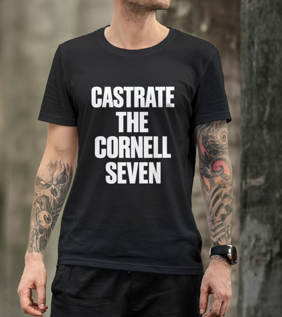 Justice For Jane Doe Castrate The Cornell Seven T-Shirt