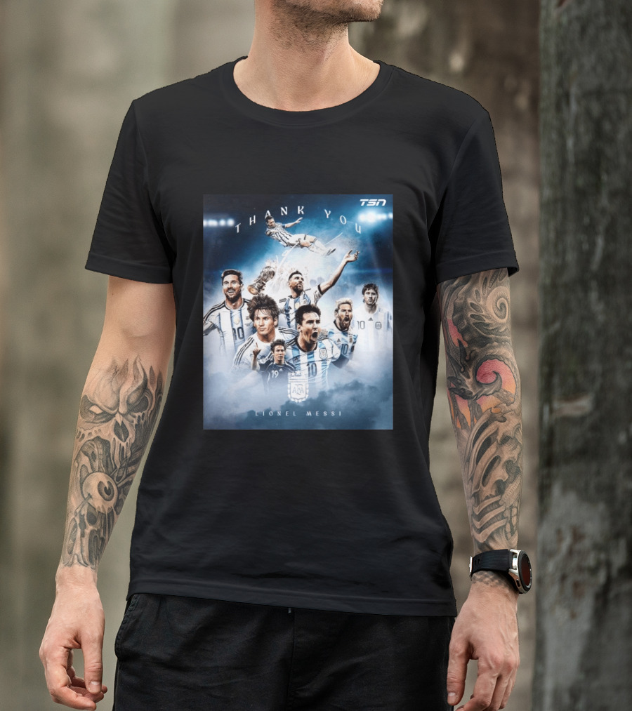 Thank You Lionel Messi TSN Argentina Soccer Legend With Trophy And Team Moments T-Shirt