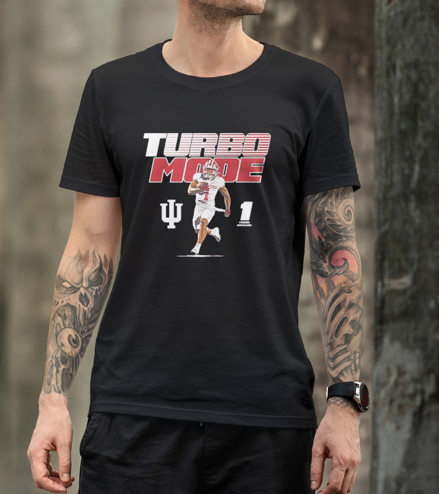 Turbo Richard Number 1 Indiana Hoosiers Turbo Mode College Football T-Shirt