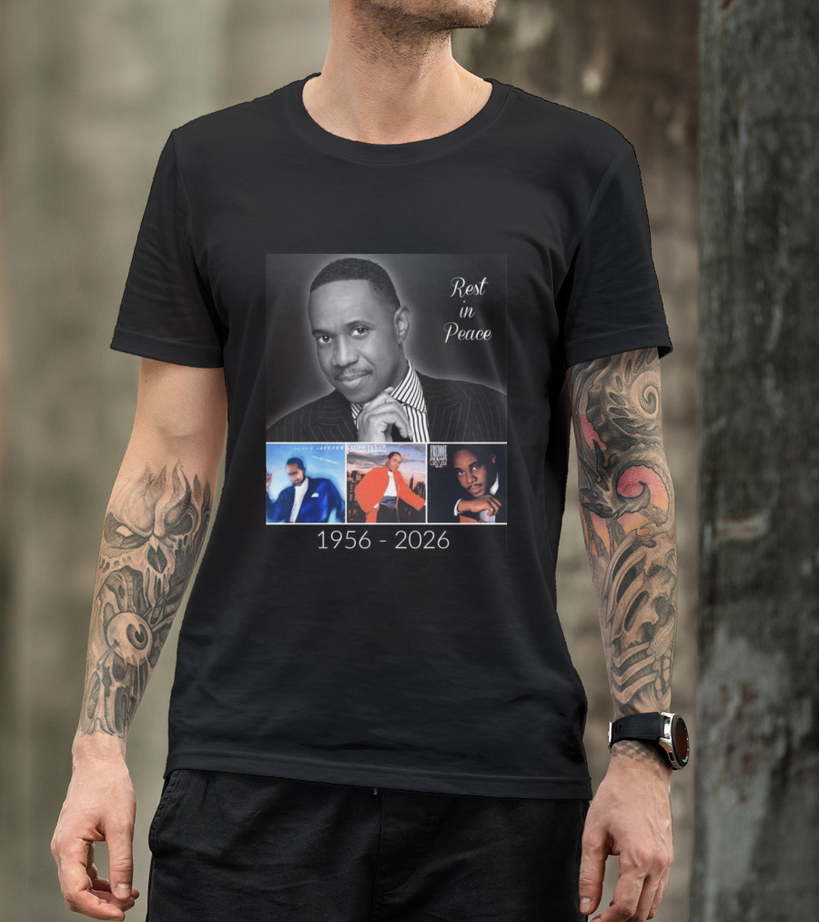 Rest In Peace Freddie Jackson 1956 2026 T-Shirt