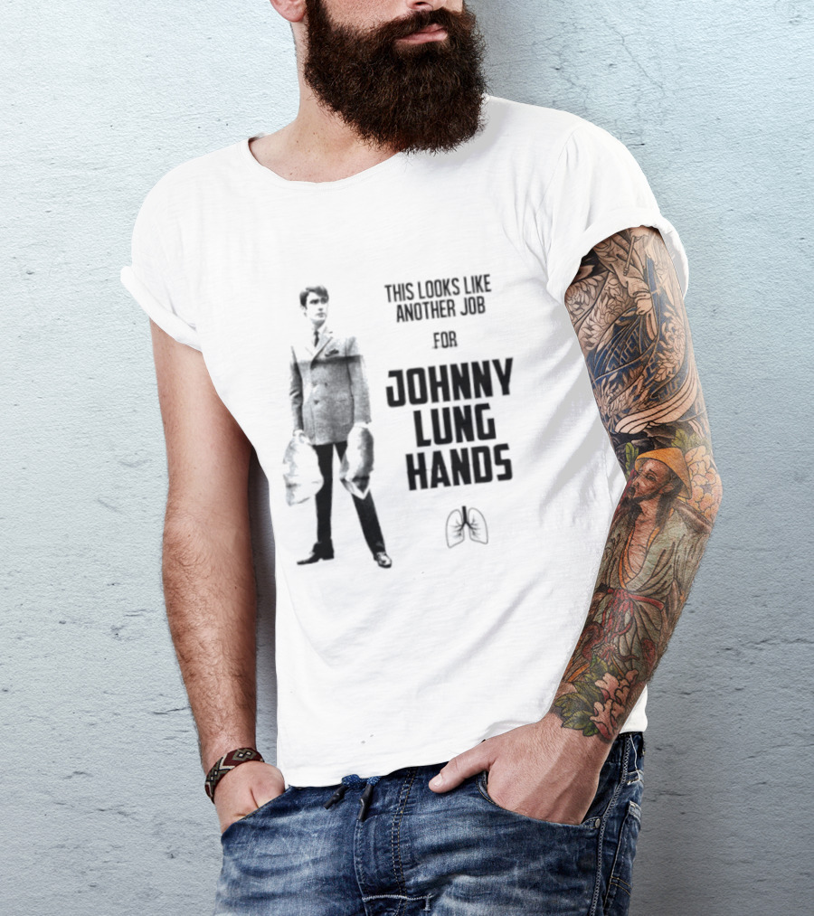 This Looks Like Another Job For Johnny Lung Hands Retro Noir T-Shirt