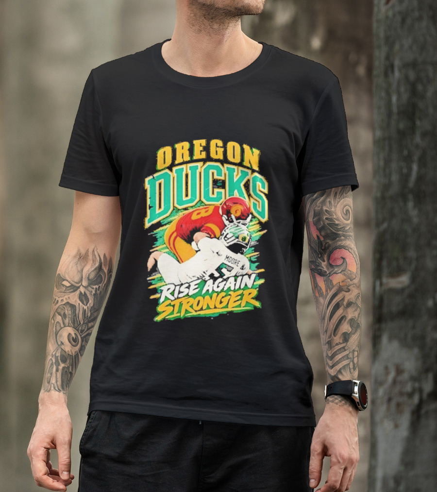 Oregon Ducks Rise Again Stronger College Football T-Shirt