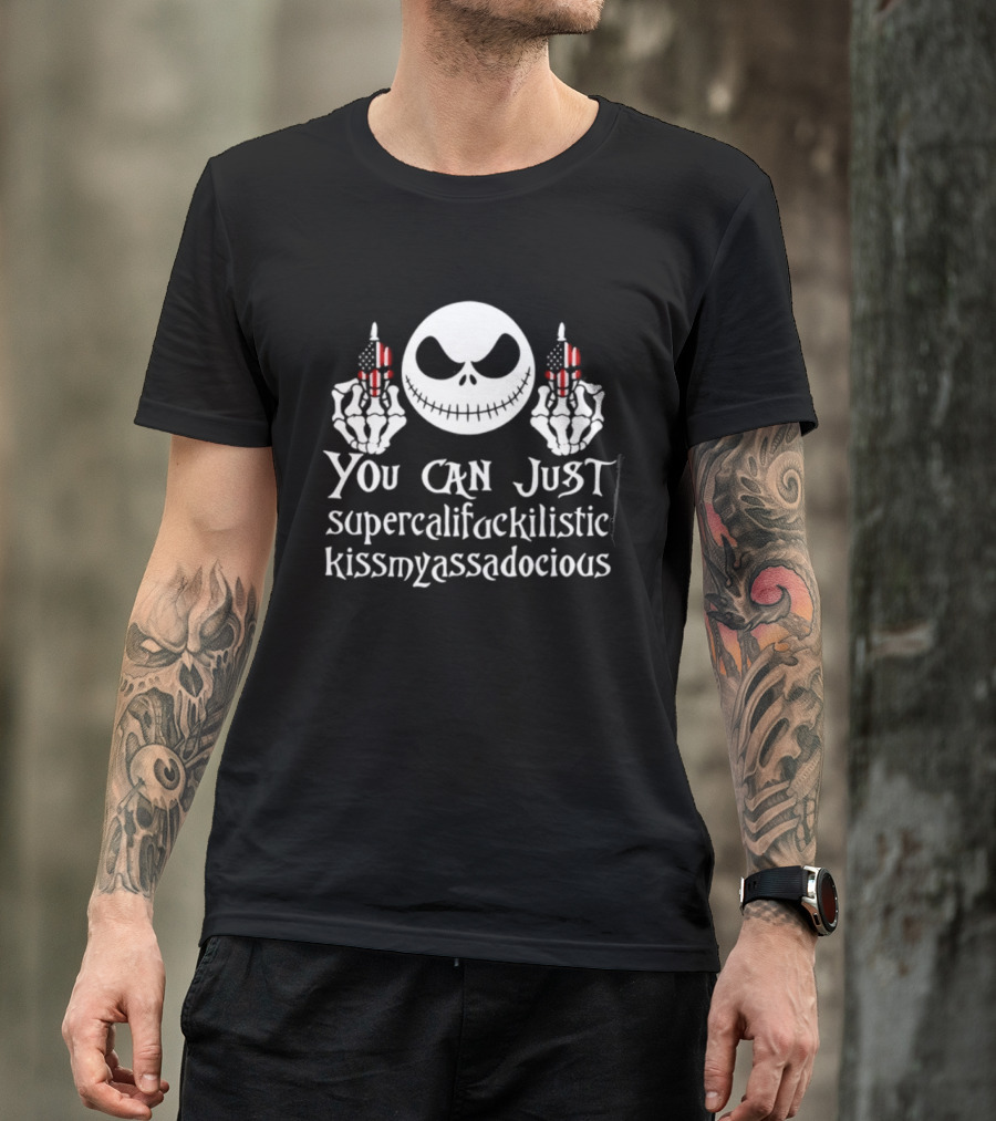 Sydney Roosters You Can Just Supercalifackilistic Kissmyassadocious T-Shirt