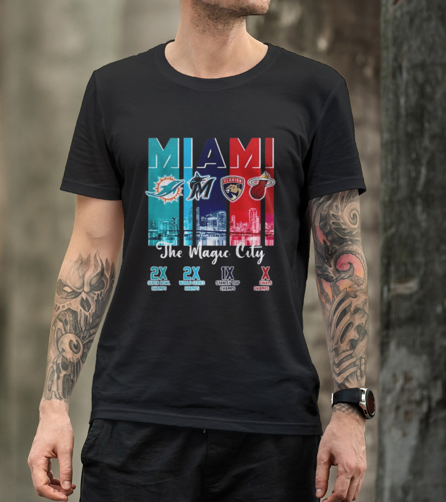 MIAMI The Magic City Dolphins Marlins Panthers Heat Champs T-Shirt