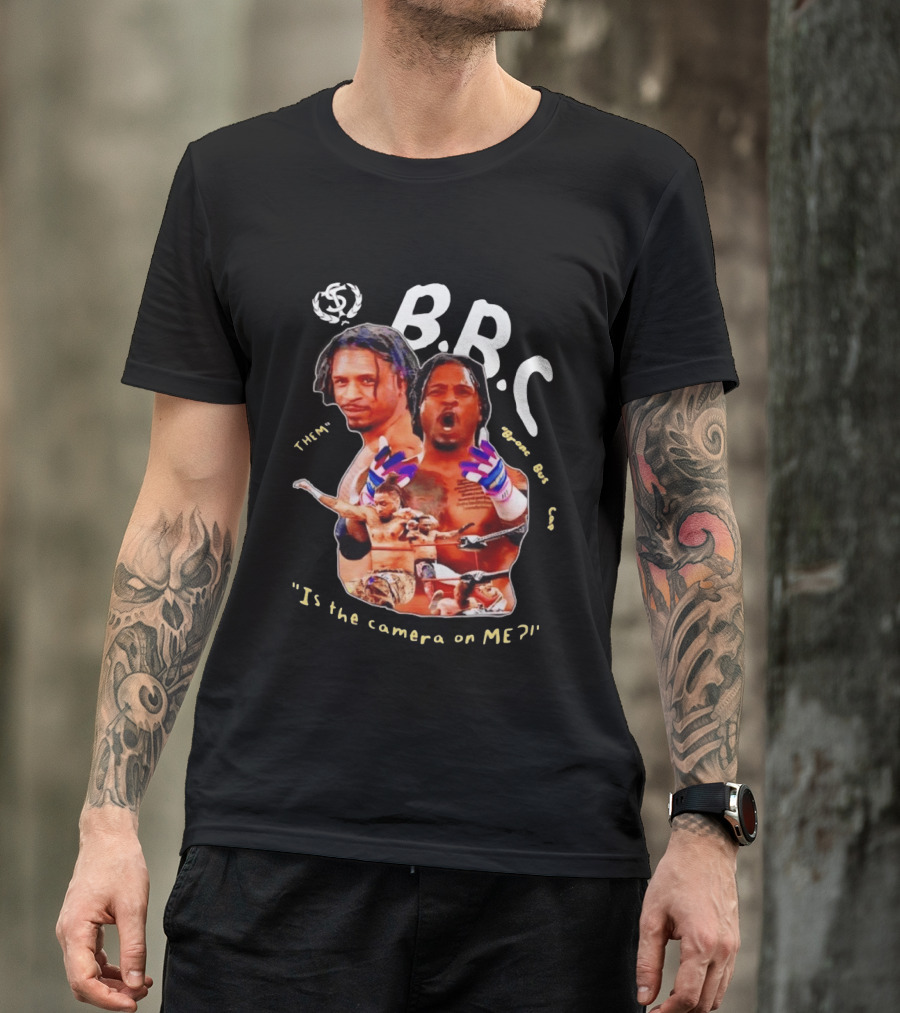 BRC Bronco Bustin' Cap Is The Camera On Me T-Shirt