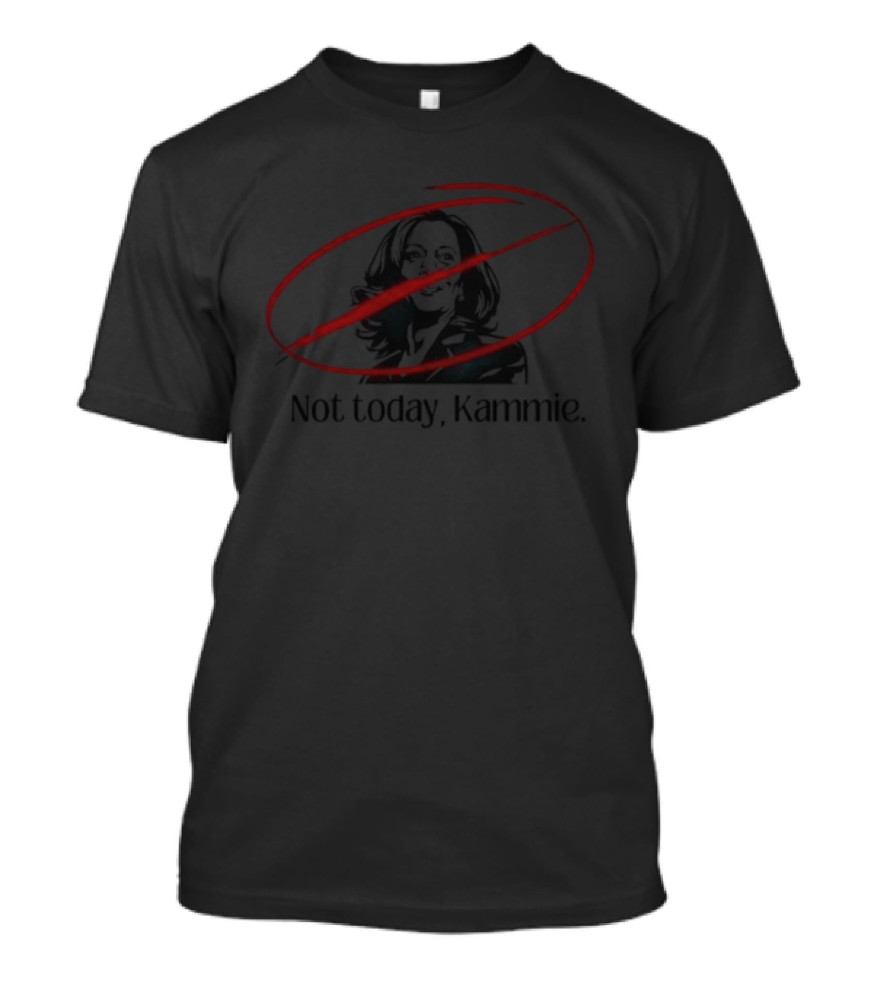 Not Today Kammie Kamala Harris Communist Red Circle Line T-Shirt
