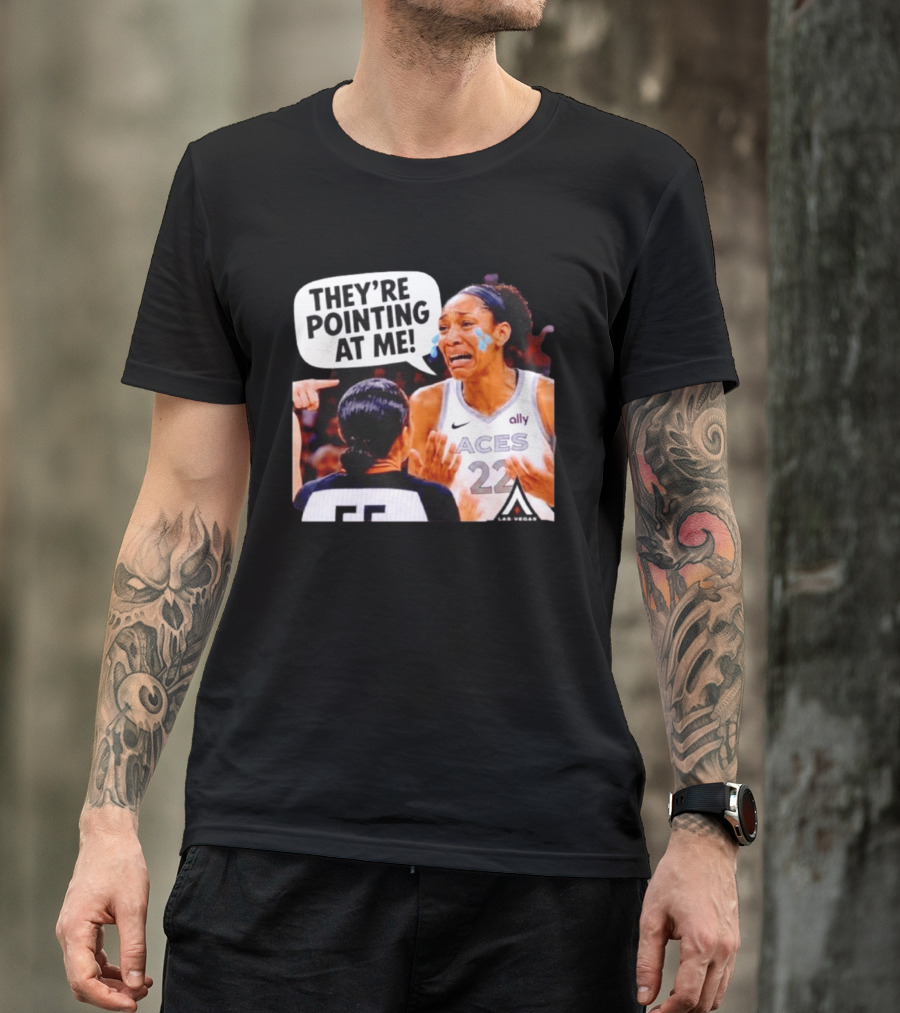 Las Vegas Aces No 22 They're Pointing At Me Meme T-Shirt