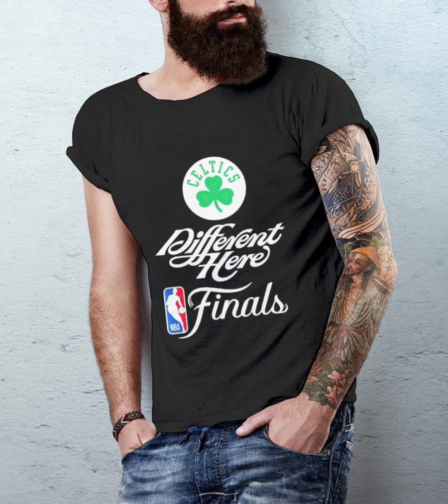 Celtics Different Here Finals NBA Boston Celtics T-Shirt
