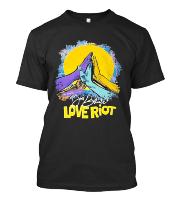 Jon Batiste He Gets Us Presents Love Riot Three Hands High Five Yellow Sun T-Shirt