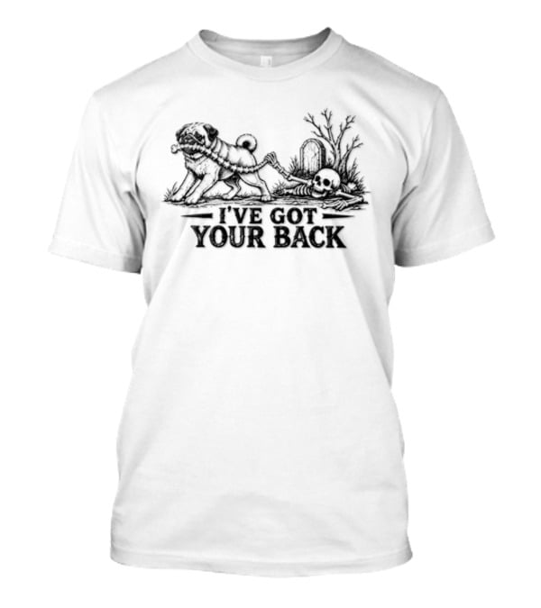 I've Got Your Back Pug Vs Skeleton Happy Halloween T-Shirt