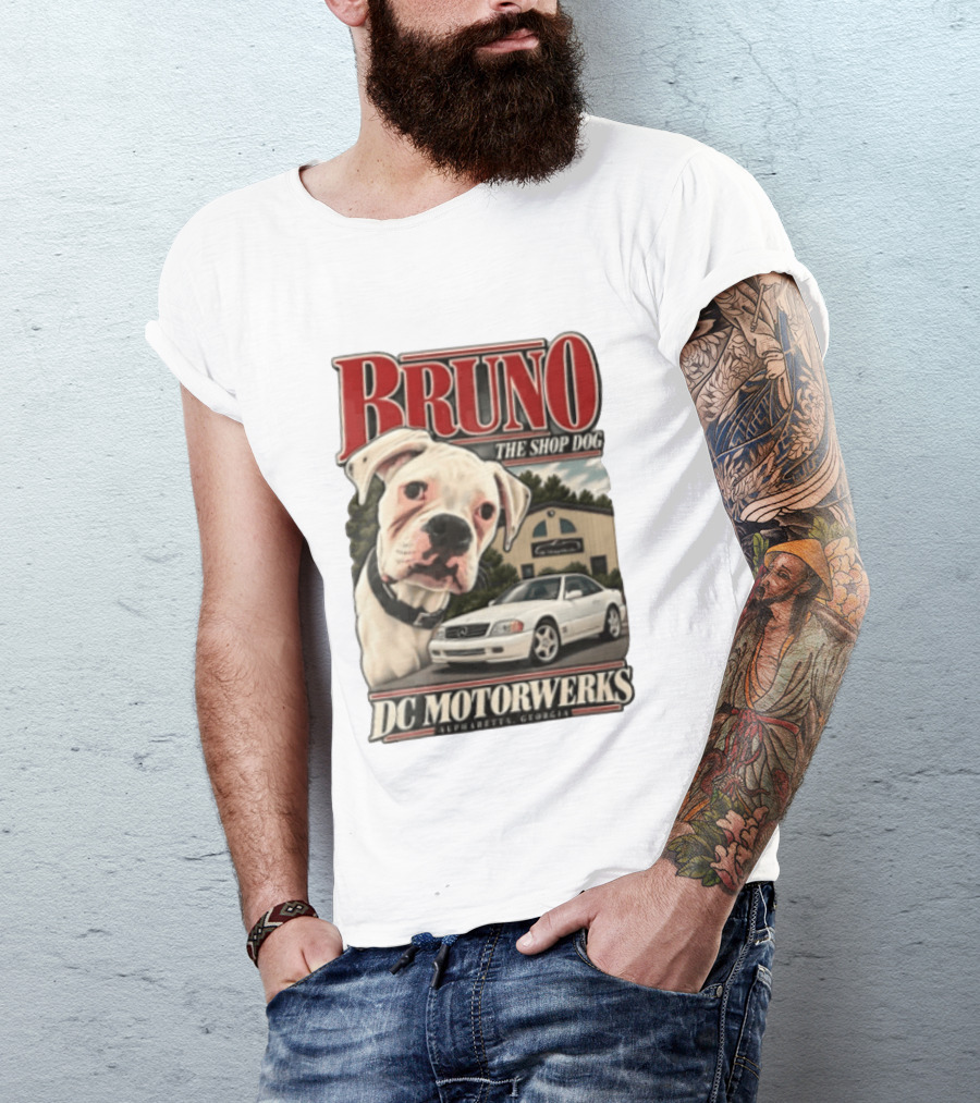 BRUNO THE SHOP DOG DC Motorwerks Alpharetta Georgia Boxer Dog White Car Building T-Shirt